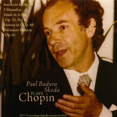 Paul Badura-Skoda - PLAYS CHOPIN