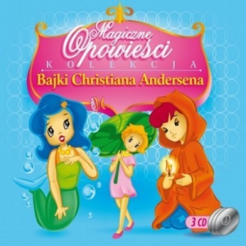 MAGICZNE OPOWIEŚCI - Bajki Christiana Andersena [3CD]
