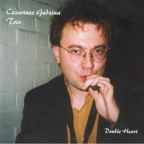 Cezariusz Gadzina Trio - Double Heart [CD]