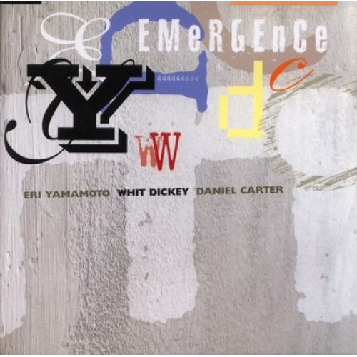 Whit Dickey Trio - Emergence [CD]