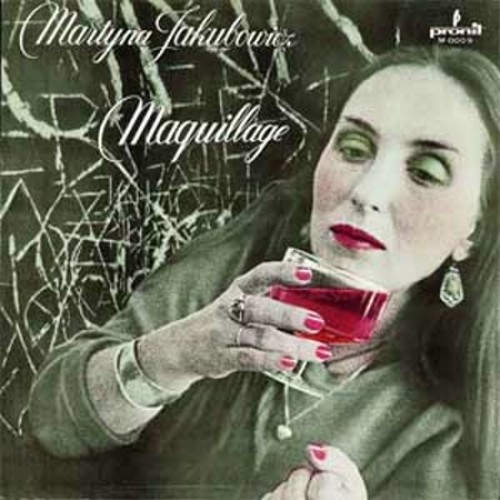 Martyna Jakubowicz - Maquillage [CD]
