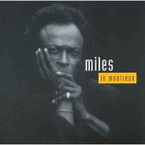 Miles Davis - IN MONTREUX