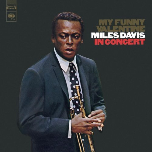 Miles Davis - MY FUNNY VALENTINE