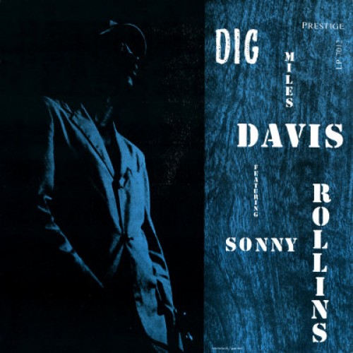 Miles Davis feat. Sonny Rollins - DIG