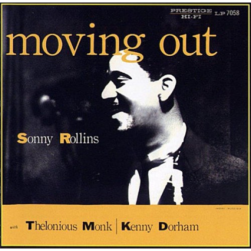 Sonny Rollins - MOVING OUT 