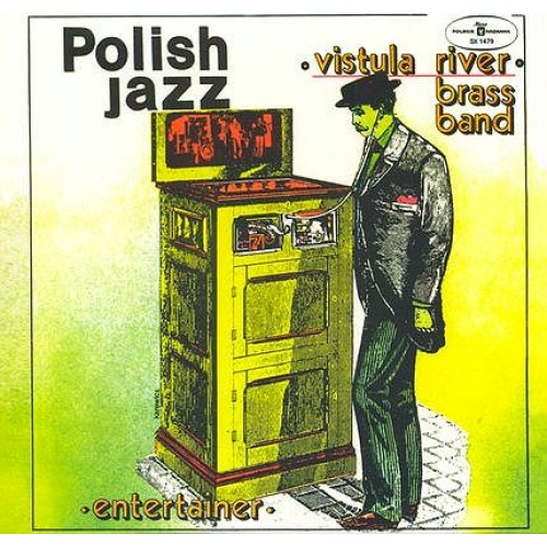 Vistula River Brass Band - Entertainer [CD]