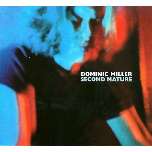 Dominic Miller - Second Nature [CD]