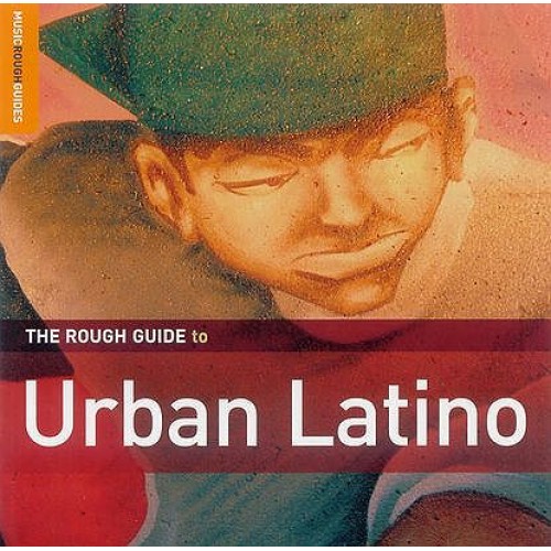 The Rough Guide To  Urban Latino - Various Artists [CD]