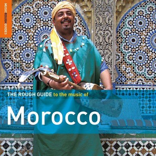 The Rough Guide To The Music of Morocco - Various Artists [2CD]