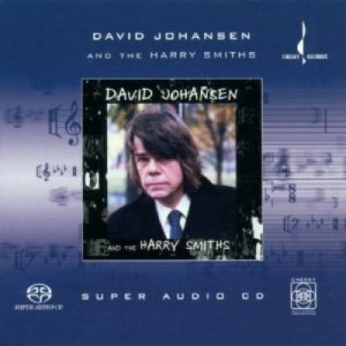 David Johansen - DAVID JOHANSEN AND THE HARRY SMITHS [SACD]