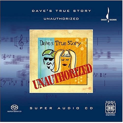 Dave's True Story - UNAUTHORIZED [SACD]