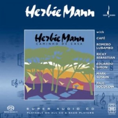 Herbie Mann - CAMINHO DE CASA [SACD]