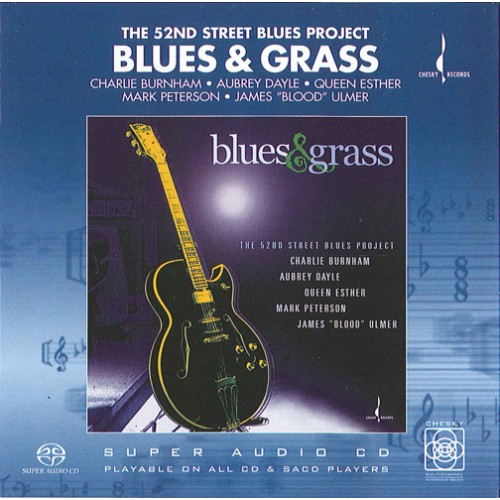 The 52nd Street Blues Project - BLUES & GRASS [SACD]