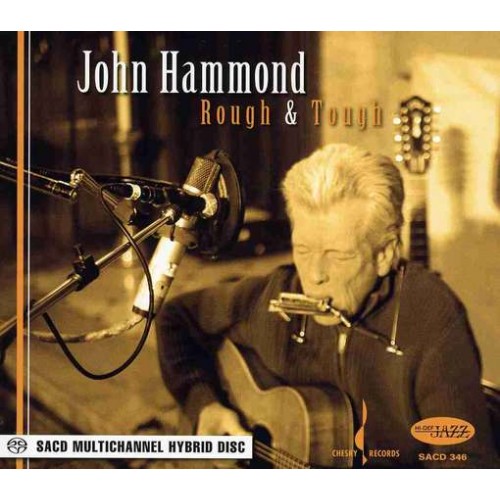 John Hammond - ROUGH & TOUGH [SACD]
