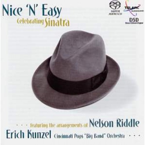 Erich Kunzel - NICE 'N' EASY-CELEBRATING SINATRA [SACD]