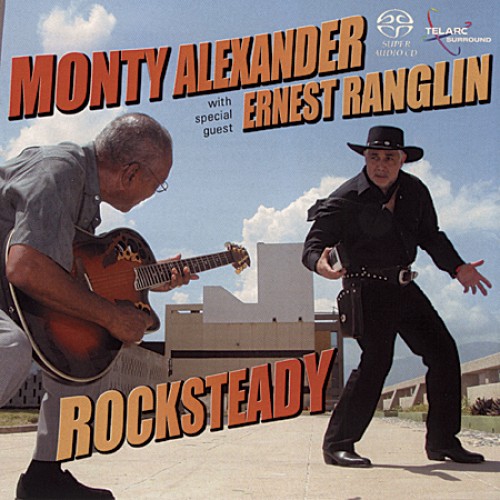 Monty Alexander/Ernest Ranglin - ROCKSTEADY [SACD]