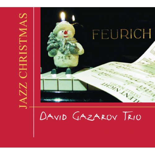 David Gazarov Trio - JAZZ CHRISTMAS 