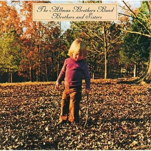 The Allman Brothers Band - BROTHERS AND SISTERS [DELUXE]