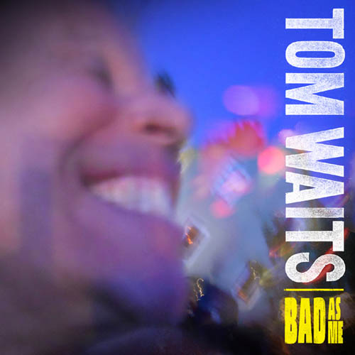 Tom Waits - BAD AS ME [LP+CD]