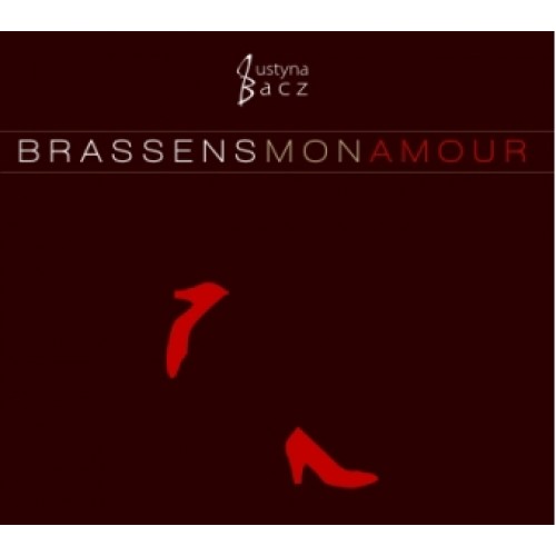Justyna Bacz - Brassens mon amour [CD]
