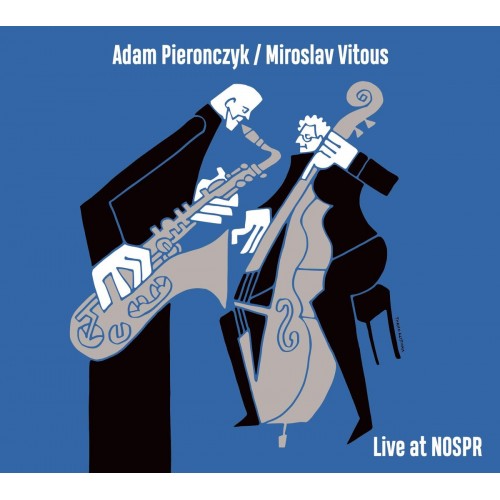 Adam Pierończyk / Miroslav Vitous - Live At NOSPR [CD]