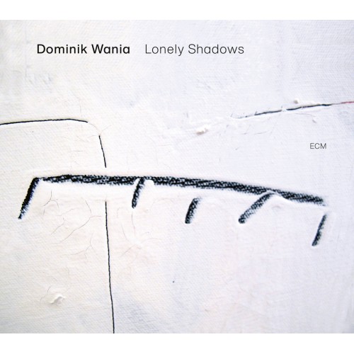 Dominik Wania - Lonely Shadows (CD)