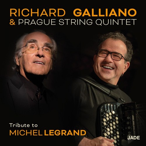 Richard Galliano/Prague String Quintet - Tribute To Michel Legrand (CD)