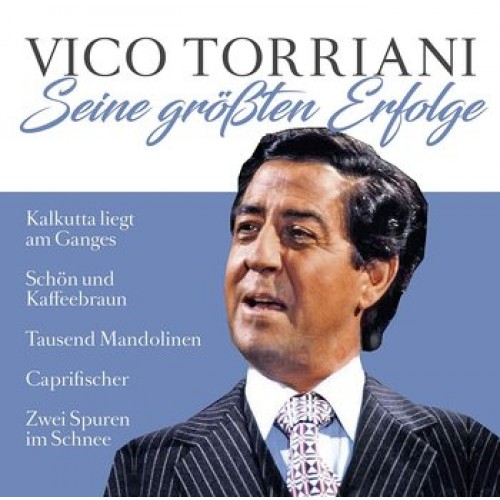 Vico Torriani - Seine Grossten Erfolge [CD]