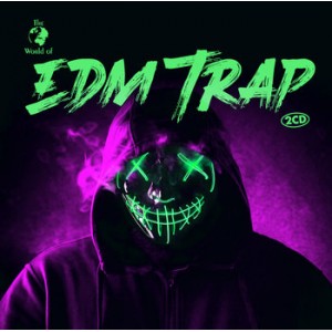 The World Of... EDM Trap - Various Artists [2CD]