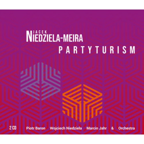 Jacek Niedziela-Meira - Partyturism [2CD]