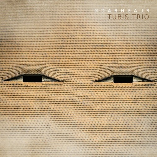 Tubis Trio - Flashback [CD]