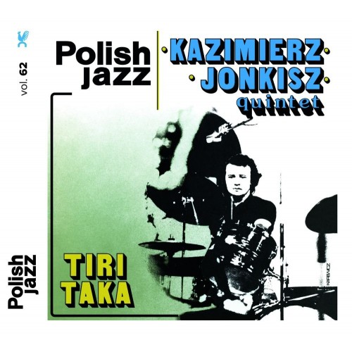 Kazimierz Jonkisz Quintet - Tiritaka [CD]
