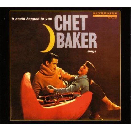 Chet Baker –  (Chet Baker Sings) It Could Happen To You (20 BIT Remastered) [CD]