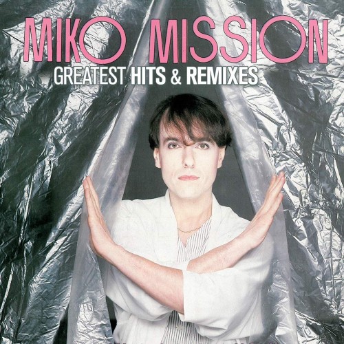 Miko Mission - Greatest Hits & Remixes [LP]