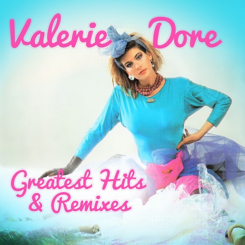 Valerie Dore - Greatest Hits and Remixes [LP]