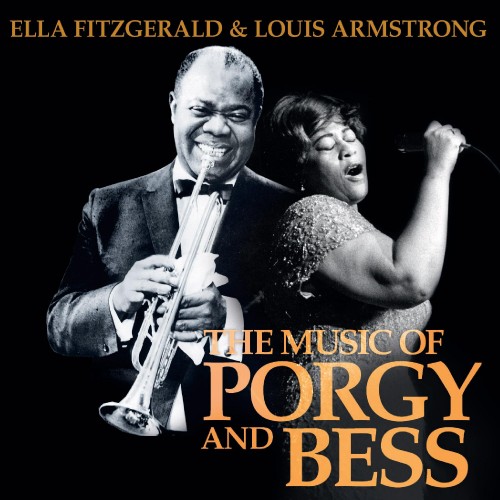 Ella Fitzgerald & Louis Armstrong - The Music Of Porgy and Bess [CD]