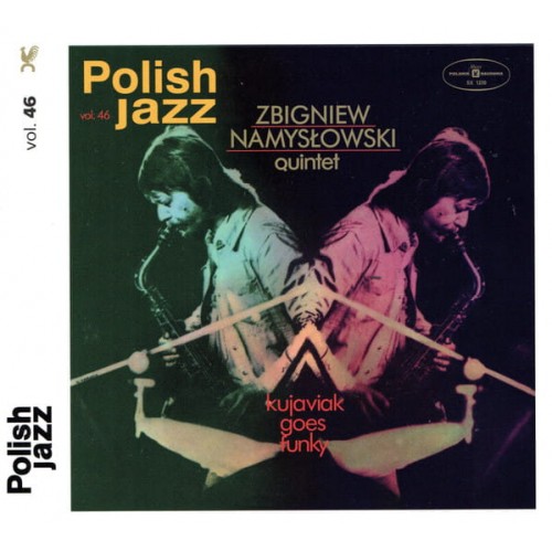 Zbigniew Namysłowski Quintet - Kujawiak Goes Funky - Polish Jazz. Volume 46 [CD]
