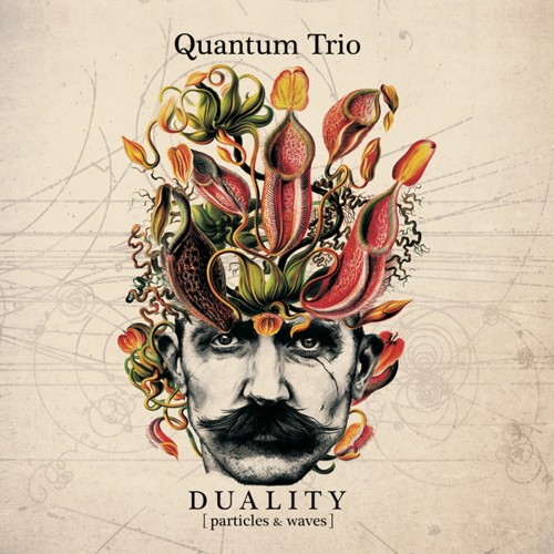 Quantum Trio - Duality (Particles & Wawes) [2CD]