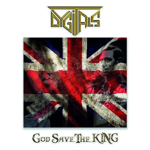 Dygitals -God Save The King [CD]
