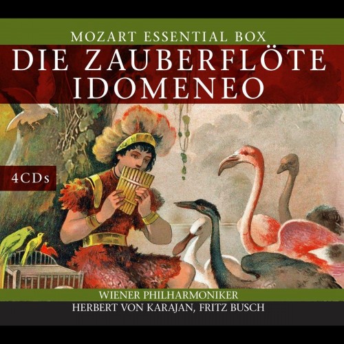 Vienna Philharmonic Orchestra / Choir & Orc hestra Glyndebourne (Herbert von Karajan, Fritz Busch) - Wolfgang Amadeus Mozart: The Magic Flute / Idomeneo [4CD]