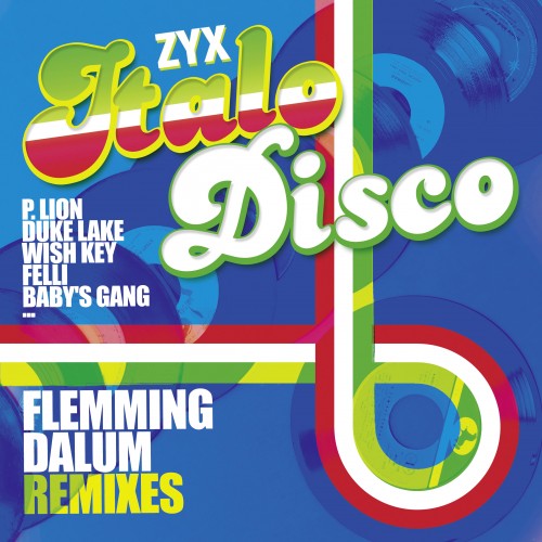 ZYX Italo Disco: Flemming Dalum Remixes - Various Artists [CD]