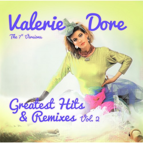Valerie Dore - Greatest Hits & Remixes. Volume 2 [LP]