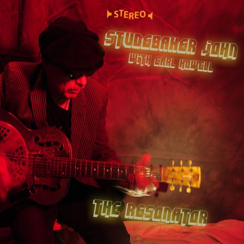 Studebakker John with Earl Howell - The Resonator [CD]