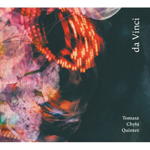 Tomasz Chyla Quintet - da Vinci [CD]