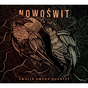 Amalia Umeda Quartet - Nowoświt [CD]