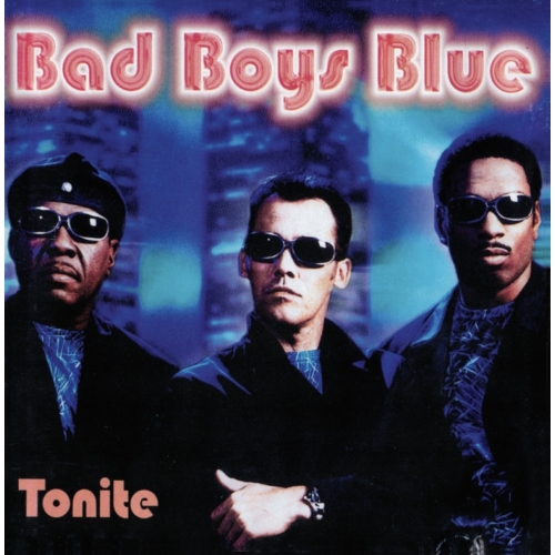 Bad Boys Blue - Tonite (Vinyl Limited Edition) [LP]