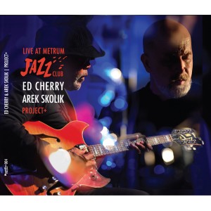 Ed Cherry Arek Skolik Project + - Live at Metrum Jazz Club [CD]