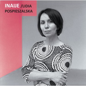 Lidia Pospieszalska - Inaije [LP  Vinyl 180g white)