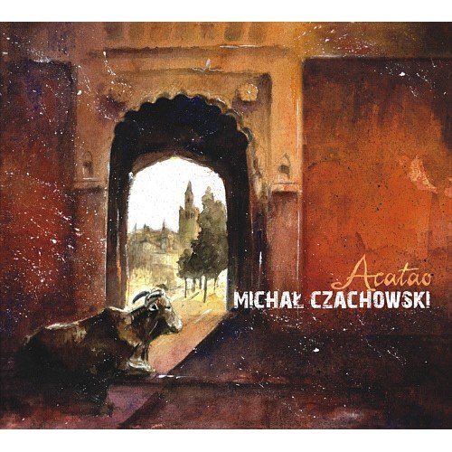 Michał Czachowski - Acatao [CD]