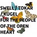 Steve Swell / Mark Tokar / Klaus Kugel - For The People Of The Open Heart [CD]